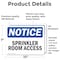 Signmission Sprinkler Room Access, 10 in W x Rectangle, Vinyl Decal OS-2PACK-NS-D-710-L-18405 - alternate 2